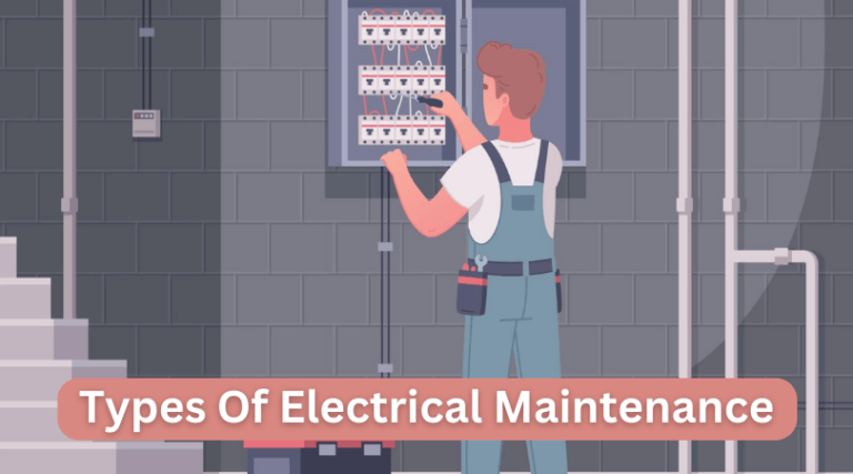 Types of Electrical Maintenance